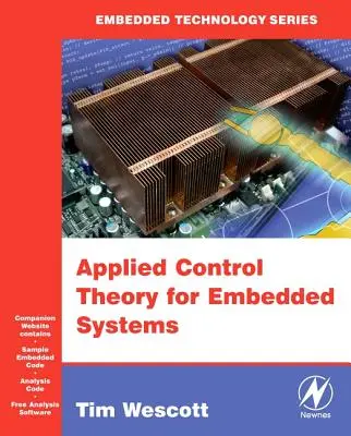 Aplikovaná teória riadenia pre vstavané systémy [s CDROM] - Applied Control Theory for Embedded Systems [With CDROM]