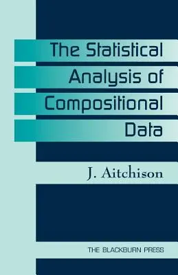 Štatistická analýza údajov o zložení - The Statistical Analysis of Compositional Data