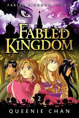 Bájne kráľovstvo: Kniha 2 - Fabled Kingdom: Book 2