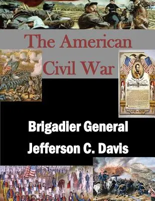 Brigádny generál Jefferson C. Davis - Brigadier General Jefferson C. Davis
