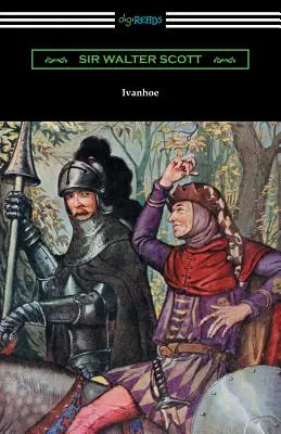 Ivanhoe (ilustroval Milo Winter s úvodom Portera Landera MacClintocka) - Ivanhoe (Illustrated by Milo Winter with an Introduction by Porter Lander MacClintock)