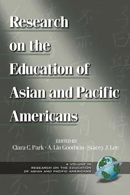 Výskum vzdelávania ázijských a tichomorských Američanov (PB) - Research on the Education of Asian and Pacific Americans (PB)