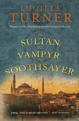 Sultán, vampír a veštec - The Sultan, the Vampyr and the Soothsayer