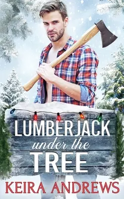 Drevorubač pod stromom - Lumberjack Under the Tree