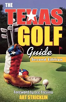 Texaský golfový sprievodca - Texas Golf Guide