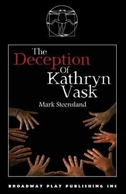 Podvod Kathryn Vaskovej - The Deception Of Kathryn Vask