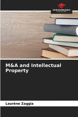 M&A a duševné vlastníctvo - M&A and Intellectual Property