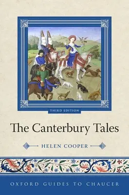 Oxford Guides to Chaucer: Canterburské poviedky - Oxford Guides to Chaucer: The Canterbury Tales