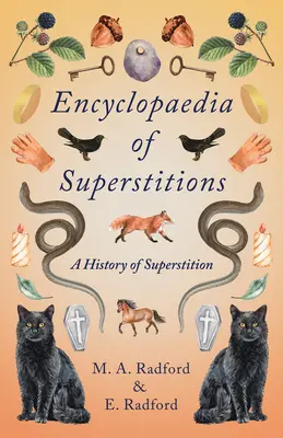 Encyklopédia povier - História povier - Encyclopaedia of Superstitions - A History of Superstition
