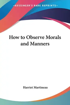 Ako dodržiavať morálku a mravy - How to Observe Morals and Manners