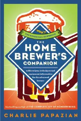 Spoločník domáceho pivovaru - The Homebrewer's Companion