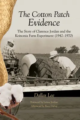 Cotton Patch Evidence
