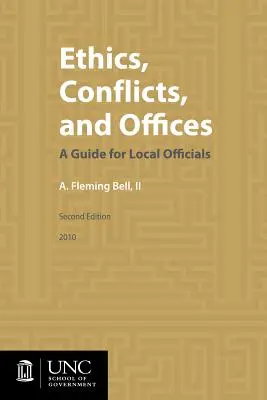 Etika, konflikty a kancelárie: Príručka pre miestnych úradníkov - Ethics, Conflicts, and Offices: A Guide for Local Officials