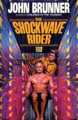 Jazdci na rázovej vlne - The Shockwave Riders