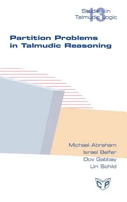 Problémy rozdelenia v talmudskom uvažovaní - Partition Problems in Talmudic Reasoning