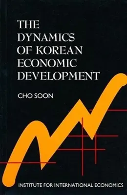 Dynamika kórejského hospodárskeho rozvoja - The Dynamics of Korean Economic Development
