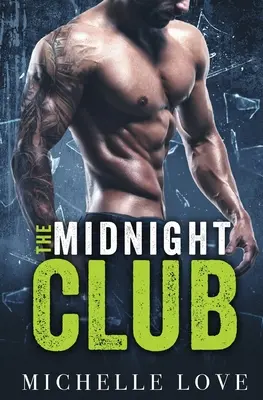 Polnočný klub: A Bad Boy Billionaire Romance - The Midnight Club: A Bad Boy Billionaire Romance