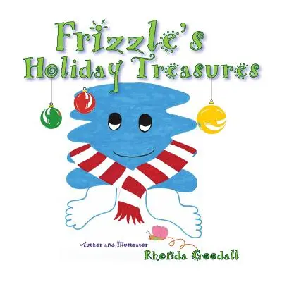 Frizzleove prázdninové poklady - Frizzle's Holiday Treasures
