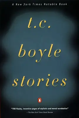 T.C. Boyle Príbehy - T.C. Boyle Stories