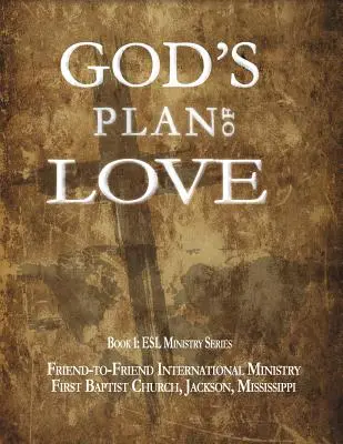 Boží plán lásky (Church (Jackson Ms) First Baptist) - God's Plan of Love (Church (Jackson Ms) First Baptist)