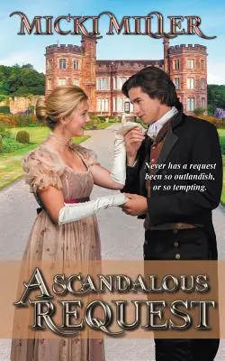 Škandalózna žiadosť - A Scandalous Request