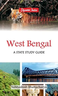 Západné Bengálsko: študijná príručka o štáte - West Bengal: A State Study Guide