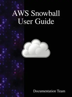 Používateľská príručka AWS Snowball - AWS Snowball User Guide