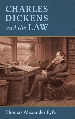 Charles Dickens a právo [1910] - Charles Dickens and the Law [1910]