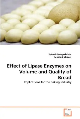 Vplyv enzýmov lipázy na objem a kvalitu chleba - Effect of Lipase Enzymes on Volume and Quality of Bread