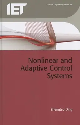Nelineárne a adaptívne riadiace systémy - Nonlinear and Adaptive Control Systems