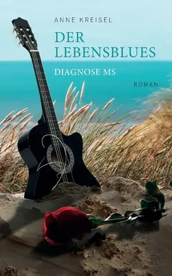 Der Lebensblues: Diagnóza SM - Der Lebensblues: Diagnose MS