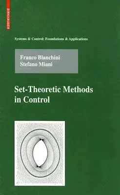 Teoretické metódy v riadení - Set-Theoretic Methods in Control