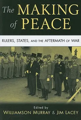 Vytváranie mieru - The Making of Peace
