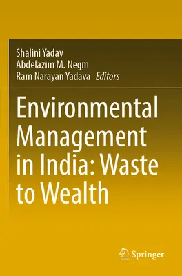 Environmentálny manažment v Indii: Odpady na bohatstvo - Environmental Management in India: Waste to Wealth