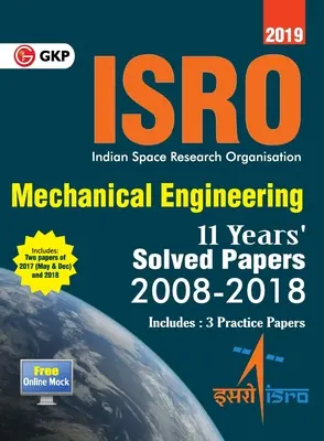 ISRO 2019 Strojné inžinierstvo - Riešené dokumenty z predchádzajúcich rokov (2008-2018) - ISRO 2019 Mechanical Engineering - Previous Years' Solved Papers (2008-2018)