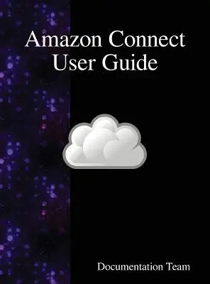 Používateľská príručka Amazon Connect - Amazon Connect User Guide
