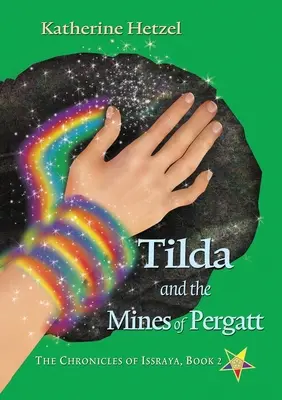 Tilda a bane Pergatt - Tilda and the Mines of Pergatt