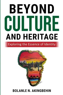 Za hranicami kultúry a dedičstva: Vychádzanie z podstaty identity - Beyond Culture and Heritage: Exploring the Essence of Identity