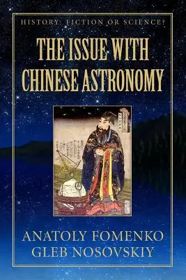 Problém s čínskou astronómiou - The Issue with Chinese Astronomy