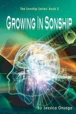 Rast v synovstve - Growing in Sonship