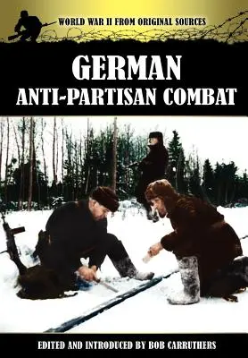 Nemecké protipartizánske boje - German Anti-Partisan Combat