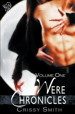 Boli kroniky Prvý diel - Were Chronicles Volume One