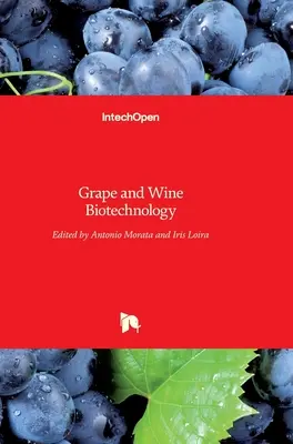 Biotechnológia hrozna a vína - Grape and Wine Biotechnology