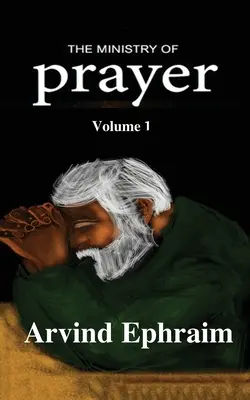 Služba modlitby 1. diel: Ako začať službu modlitby - The Ministry of Prayer Volume 1: How to start a Prayer Ministry
