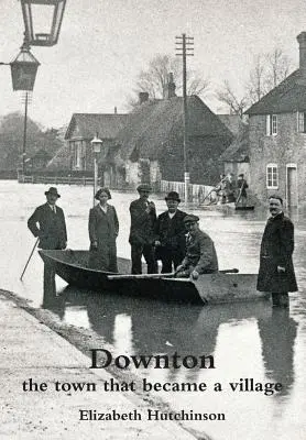 Downton: mesto, ktoré sa stalo dedinou - Downton: the town that became a village