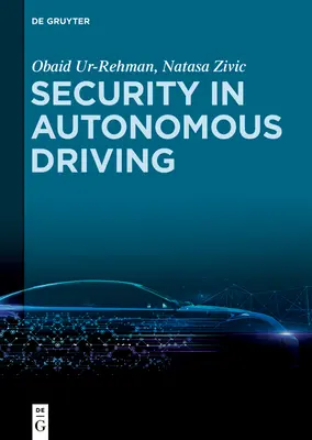 Bezpečnosť v autonómnom riadení - Security in Autonomous Driving