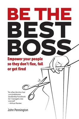 Buď najlepším šéfom - Be The Best Boss