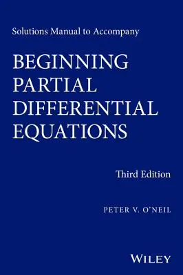 Príručka riešení k učebnici Beginning Partial Differential Equations - Solutions Manual to Accompany Beginning Partial Differential Equations