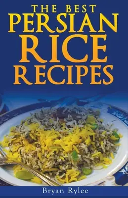 Perzská ryža - The Persian Rice