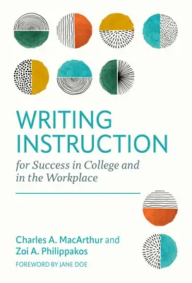 Výučba písania pre úspech na vysokej škole a na pracovisku - Writing Instruction for Success in College and in the Workplace